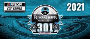 NASCAR CUP SERIES FOXWOODS RESORT CASINO 301 LIVE STREAM 2021